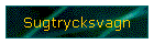 Sugtrycksvagn