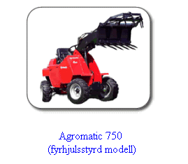 Textruta: &nbsp;
Agromatic 750 
&nbsp;(fyrhjulsstyrd modell) 
